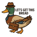 Let's Get This Bread funny motivational vinyl sticker