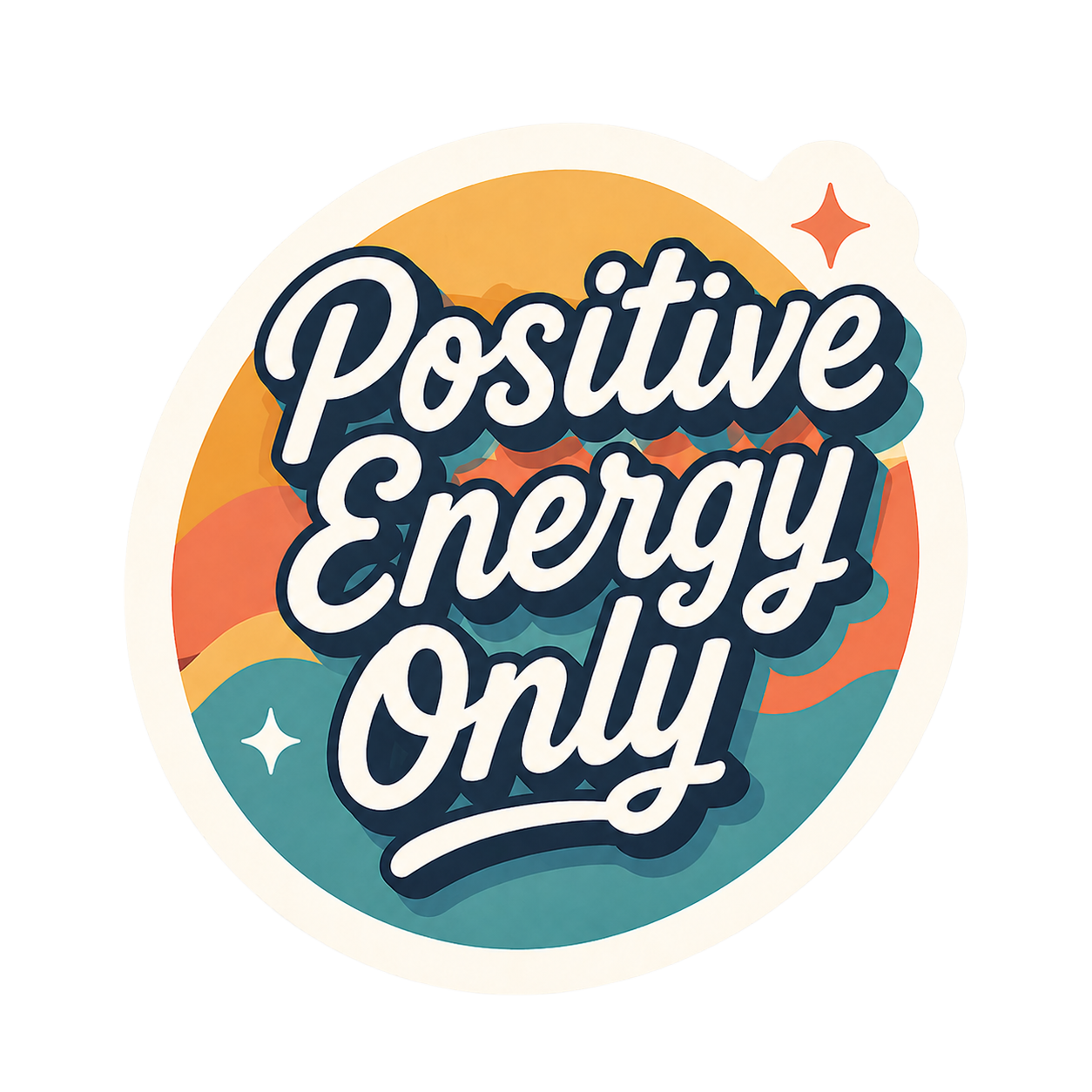Positive Energy Only Sticker