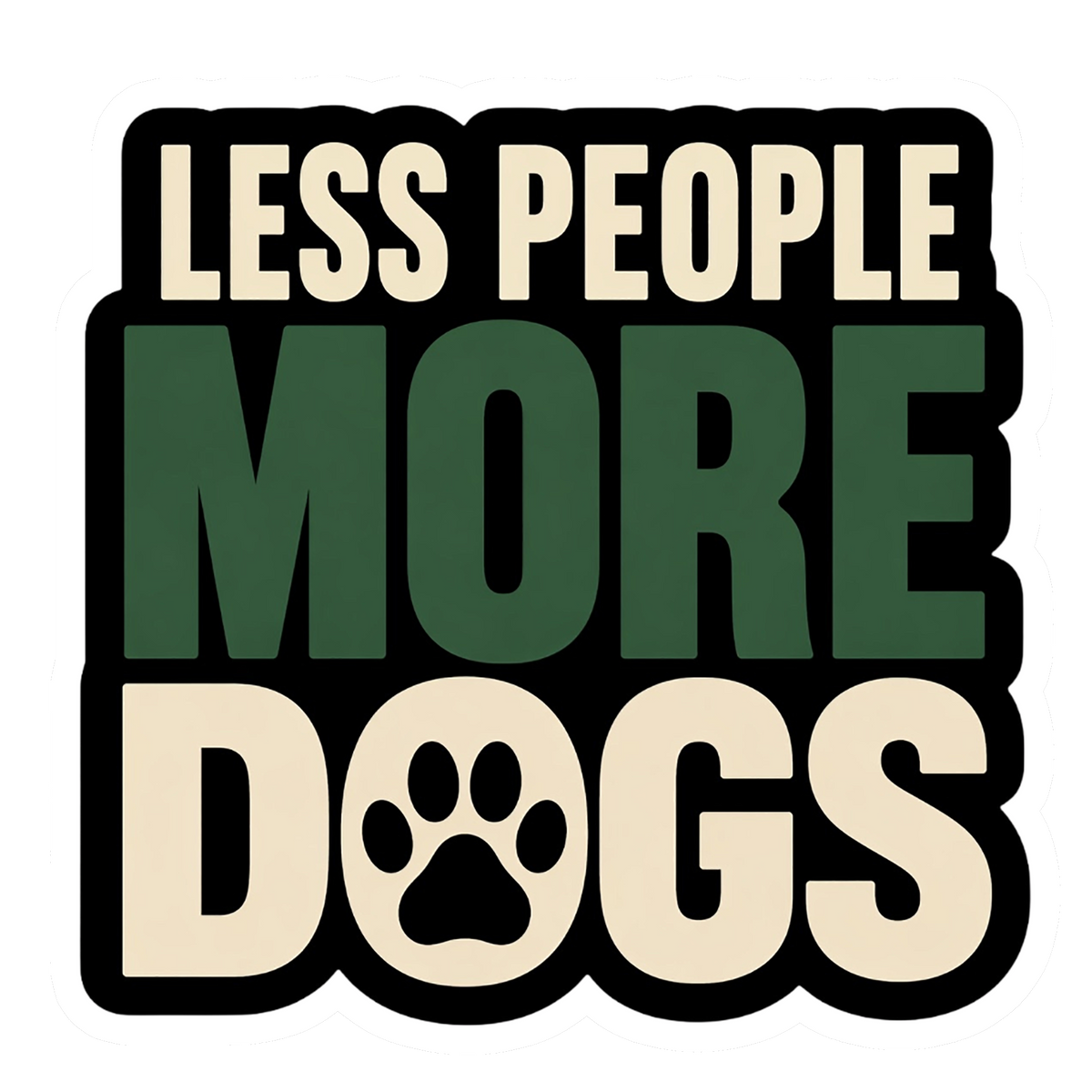 Less People More Dogs funny dog lover vinyl sticker