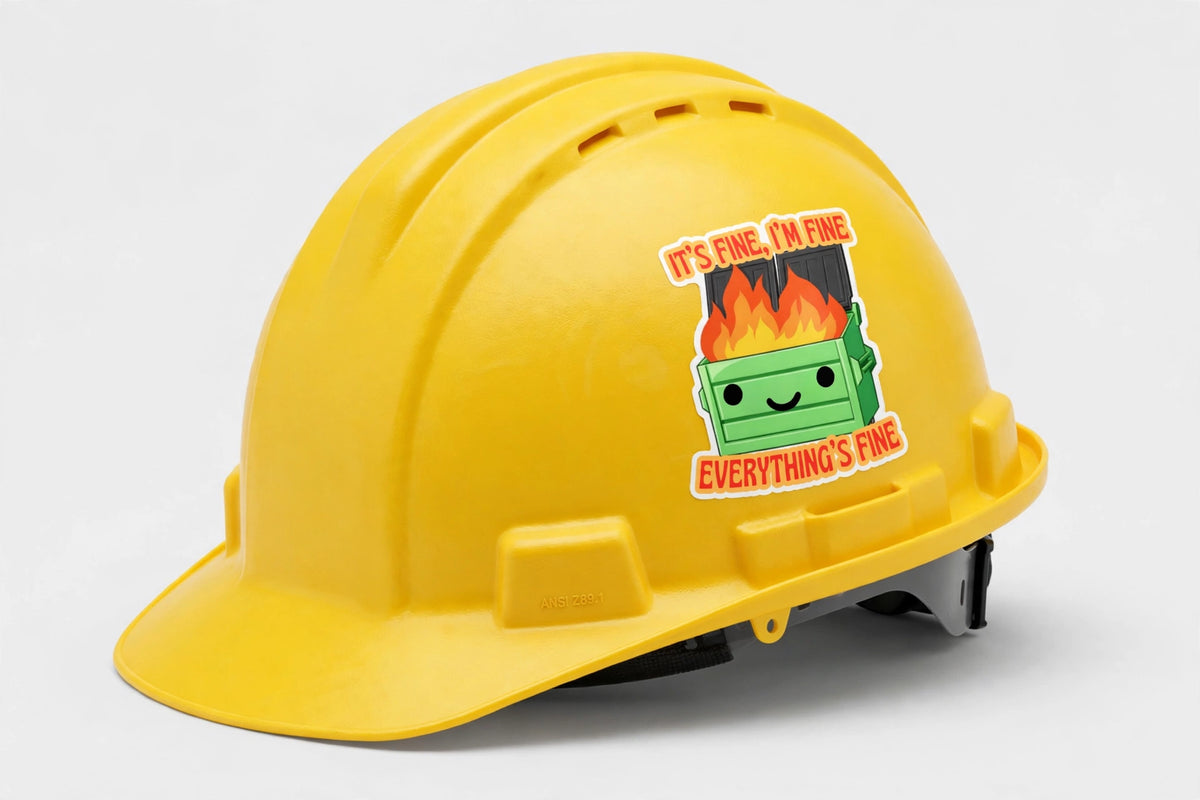 It's Fine, I'm Fine, Everything's Fine Sticker