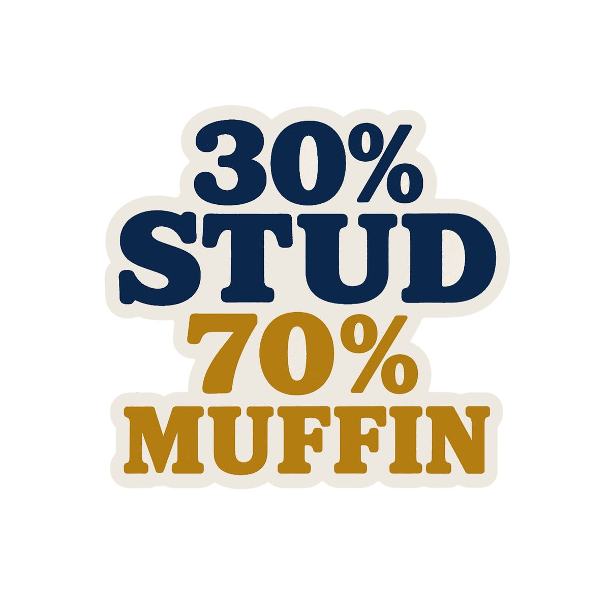 Stud Muffin Sticker